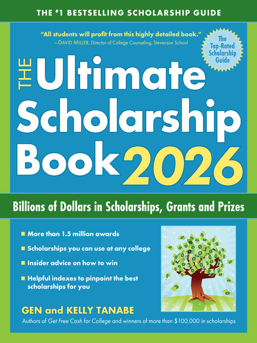 Title details for The Ultimate Scholarship Book 2026 by Gen Tanabe - Available